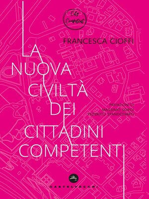 cover image of La nuova civiltà dei cittadini competenti